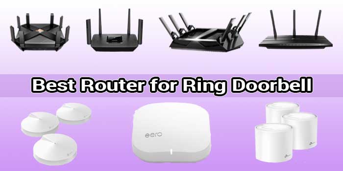 Best Router for Ring Doorbell