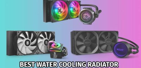 Best Water Cooling Radiator