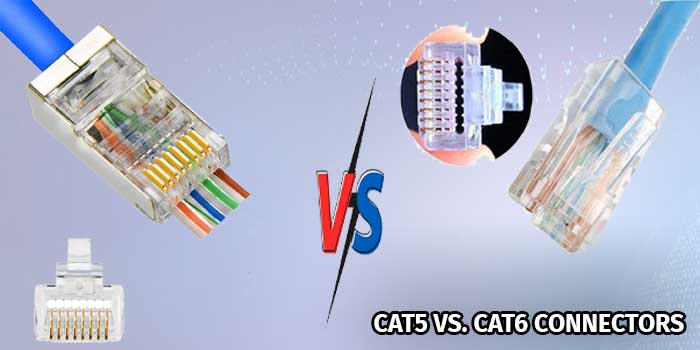 CAT5 vs. CAT6 Connectors